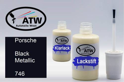 Porsche, Black Metallic, 746: 20ml Lackstift + 20ml Klarlack - Set, von ATW Autoteile West.